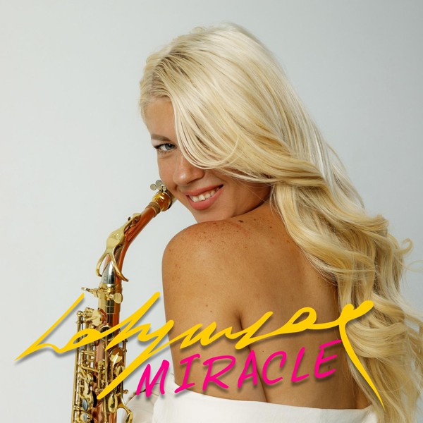 Ladynsax - Miracle