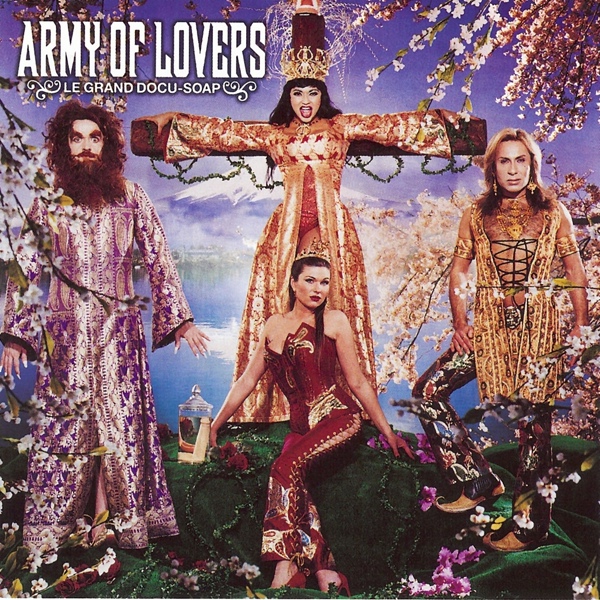 Army Of Lovers - Lit de parade