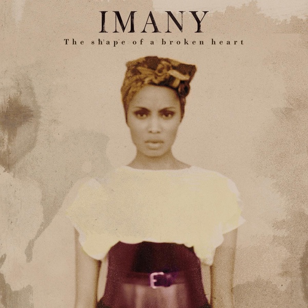 Imany - Shape of a Broken Heart