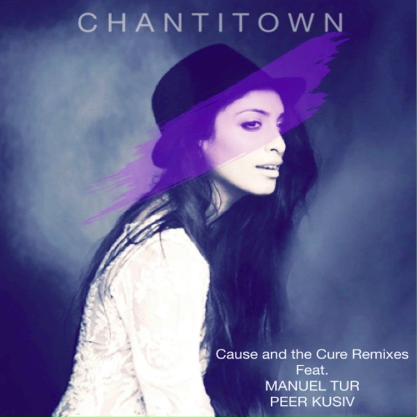 Chantitown feat. Manuel Tur - Cause and the Cure