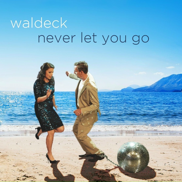 Waldeck feat. Patrizia Ferrara - Never Let You Go