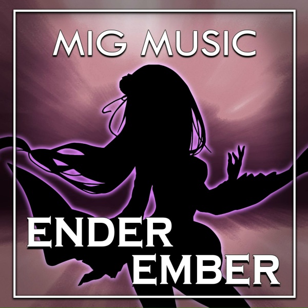 MigMusic - Ender Ember