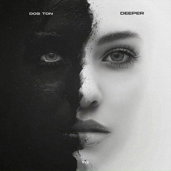Dos Ton - Deeper