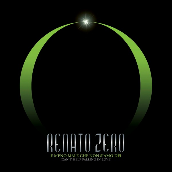 Renato Zero - E meno male che non siamo d&egrave;i