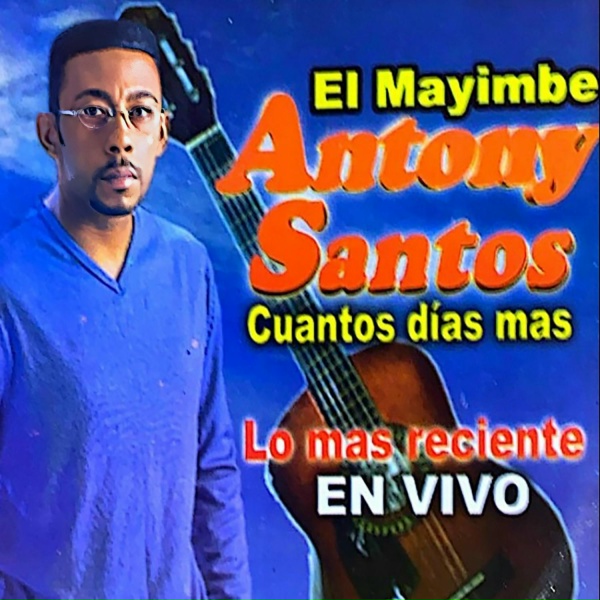 Anthony Santos - Ay Si