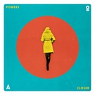 POWERS - Closer