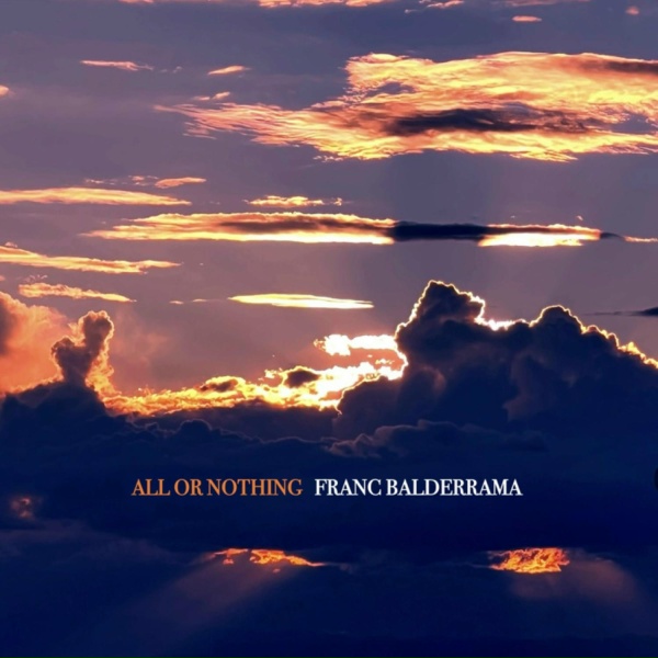 Franc Balderrama - All or Nothing