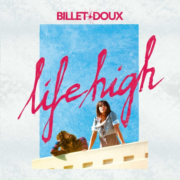 Billet Doux - Life High