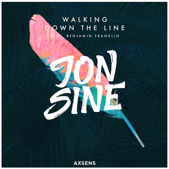 Jon Sine feat. Benjamin Franklin - Walking Down the Line