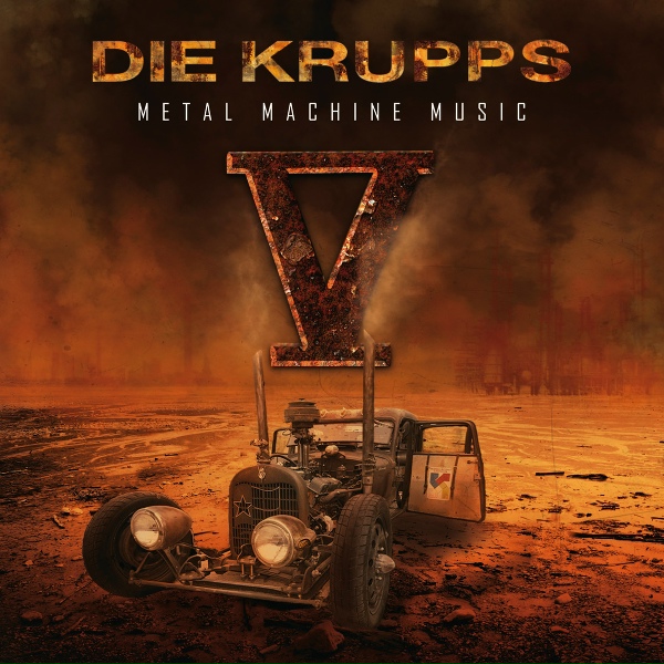 Die Krupps - Volle Kraft voraus
