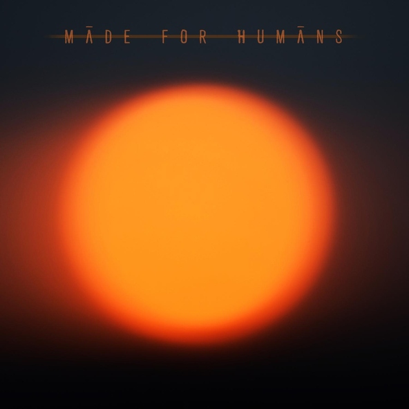 Made For Humans