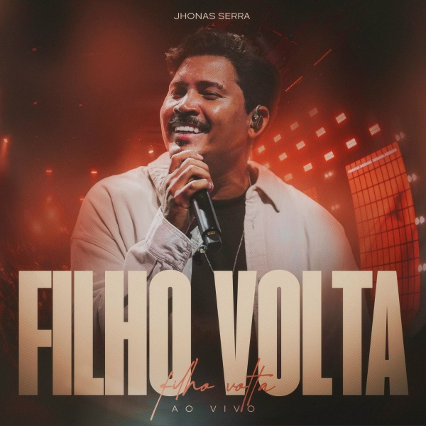 Jhonas Serra - Filho Volta