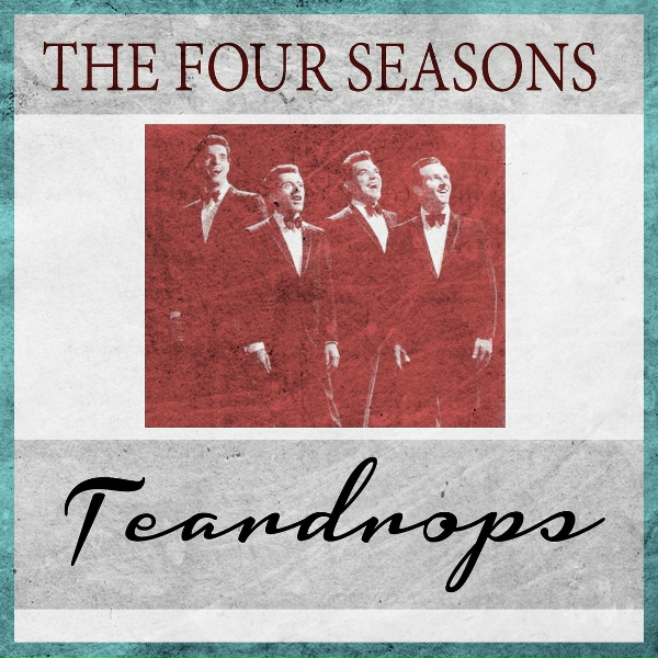 The Four Seasons - I Can't Give You Anything but Love