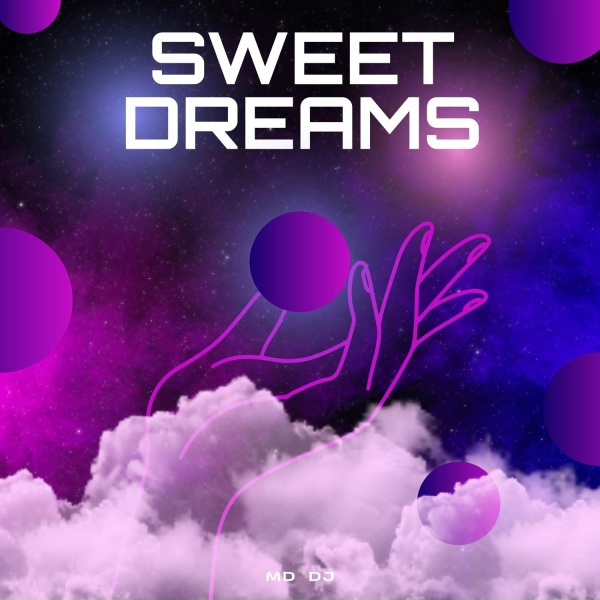 MD DJ - Sweet Dreams