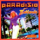 Paradisio - Bailando (Extended Radio Version) (Extended Radio Version)
