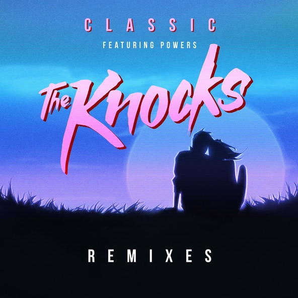 The Knocks feat. POWERS