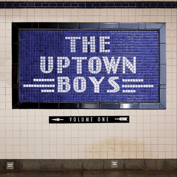 The Uptown Boys - The River of Dreams