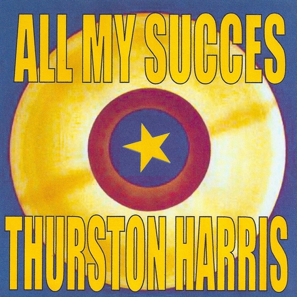 Thurston Harris - Little Bitty Pretty One
