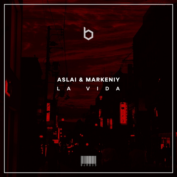 markeniy, Aslai - La Vida