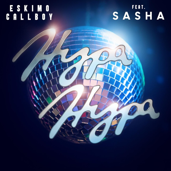 Eskimo Callboy - Hypa Hypa (feat. Sasha)