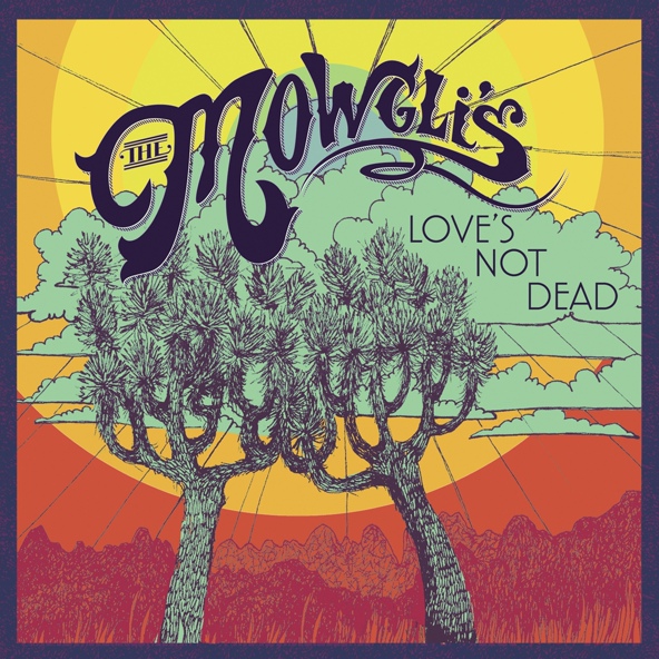 The Mowgli's - The Great Divide