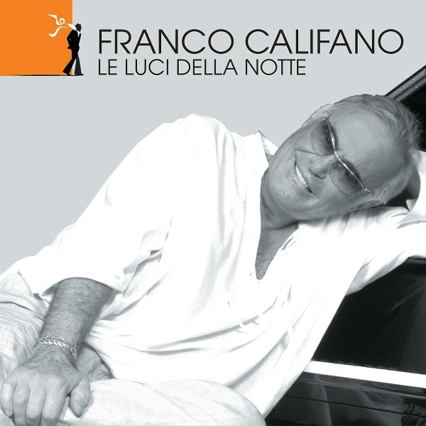 Franco Califano - Io continuo a pensare a te