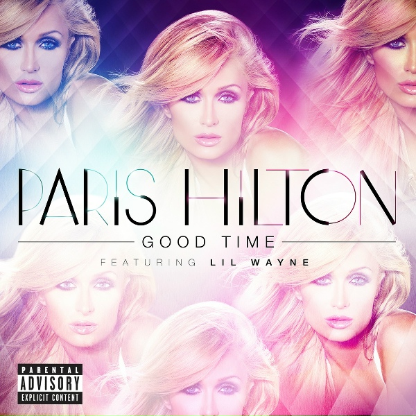 Paris Hilton feat. Lil Wayne - Good Time