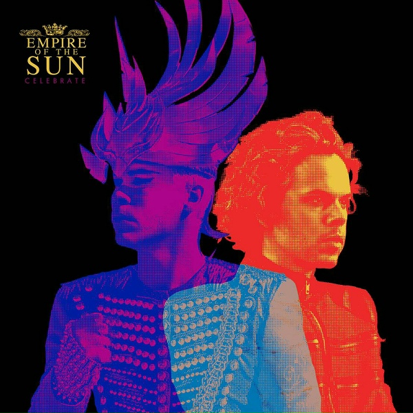 Empire Of The Sun - Celebrate