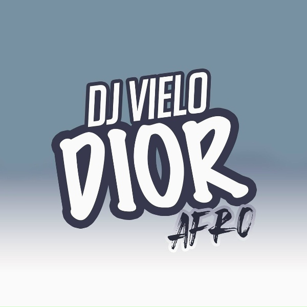 DJ Vielo - Dior Afro