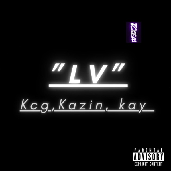 Cg feat. kay, Kazin - &ldquo;LV&rdquo;