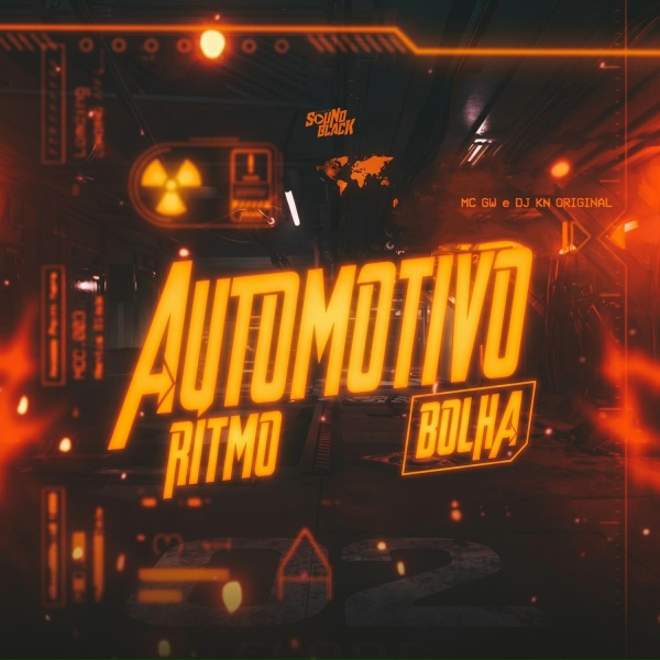 Mc GW, DJ KN ORIGINAL - Automotivo Ritmo Bolha