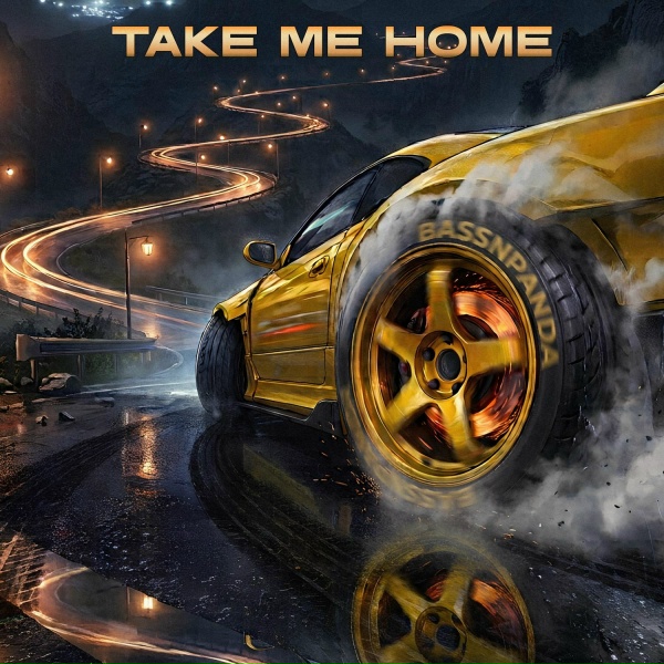 BassnPanda - Take Me Home