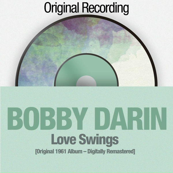 Bobby Darin - Spring Is Here