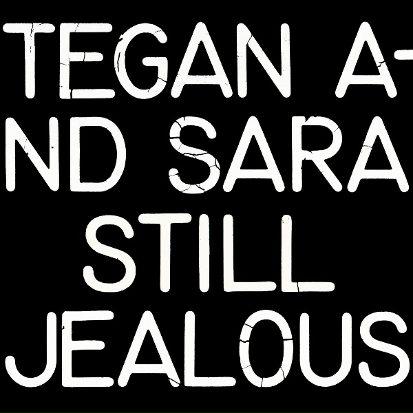 Tegan and Sara - I Know I Know I Know
