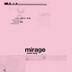 Jessie Ware - Mirage (Don&rsquo;t Stop)