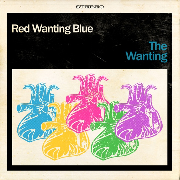 Red Wanting Blue - I've Got a Feeling It Hurts