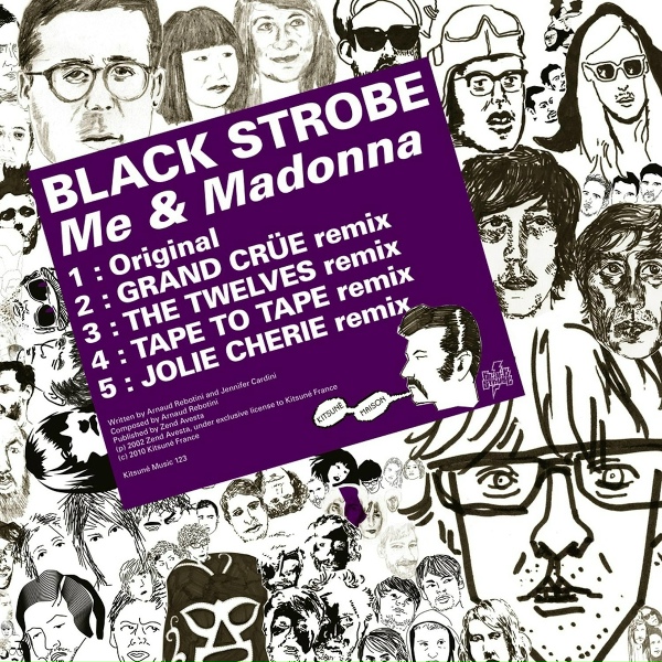 Black Strobe - Me & Madonna