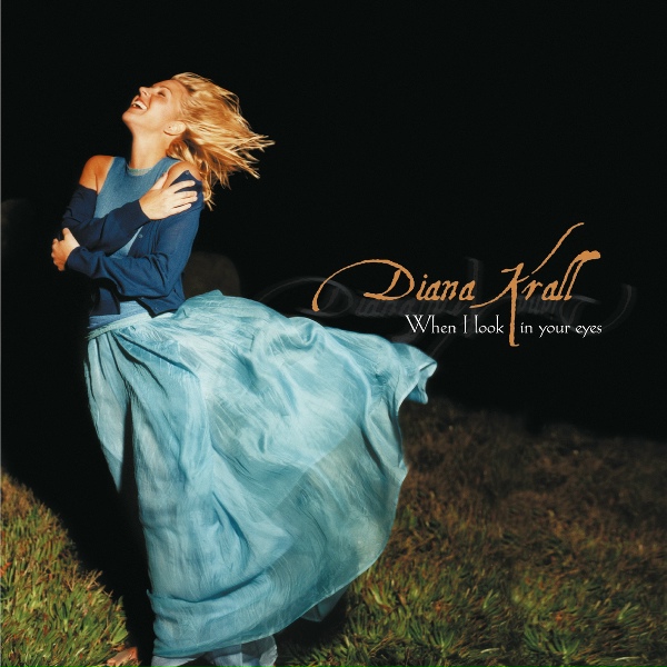Diana Krall - I Can't Give You Anything But Love