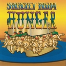 Hunger - The Lost Album: Trying to Make the Best