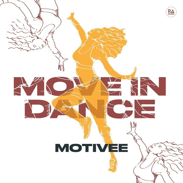 Motivee - Move In Dance