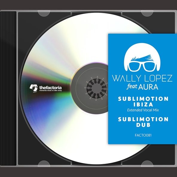 Wally Lopez feat. Aura - Sublimotion Dub (Dub Mix) [Feat. Aura]