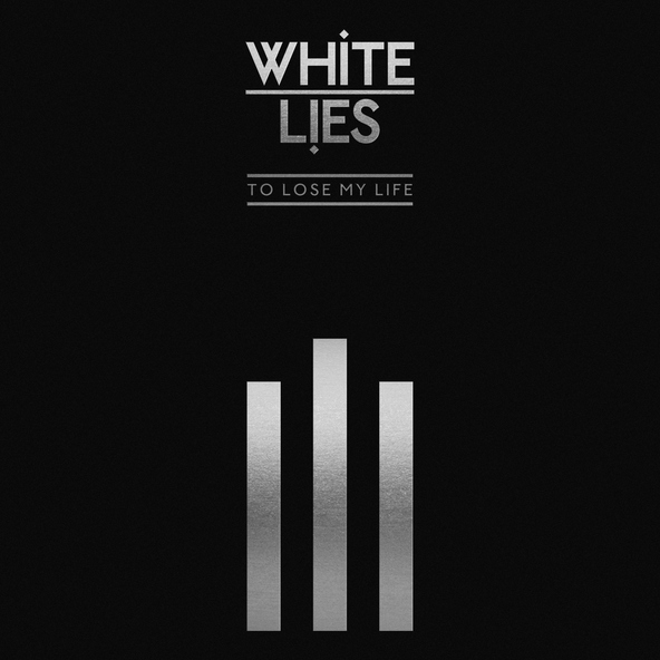 White Lies - Black Song