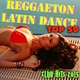 Latin Music Club - Fiesta - Reggaeton Latino