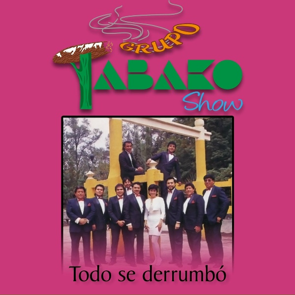 Grupo Tabako Show - Don Diablo