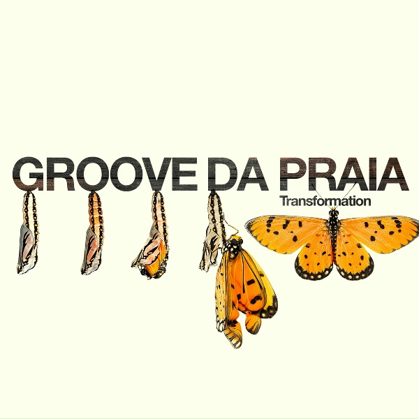 Groove Da Praia - Kinda Groovy