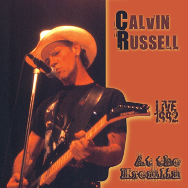 Calvin Russell - A crack in time