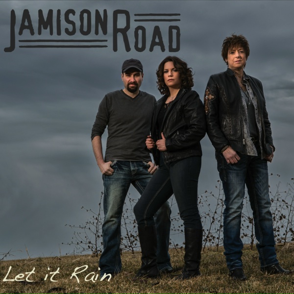 Jamison Road - Let It Rain