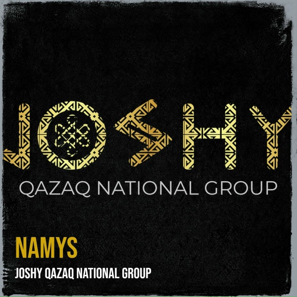 Joshy Qazaq National Group - Намыс