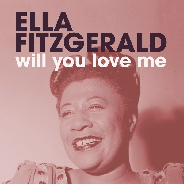 Ella Fitzgerald - Like Young