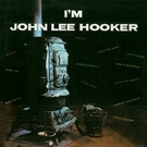 John Lee Hooker - I'm in the Mood (Remastered) (Remastered) (Remastered)